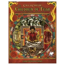Call Of Cthulhu: Adventure - Children Of Fear: A 1920's Campaign Across Asia