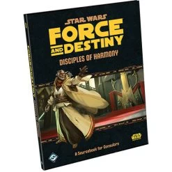 Star Wars: Force And Destiny - Disciples Of Harmony Sourcebook