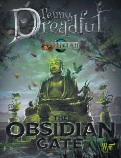 Penny Dreadful: Through The Breach - The Obsidian Gate